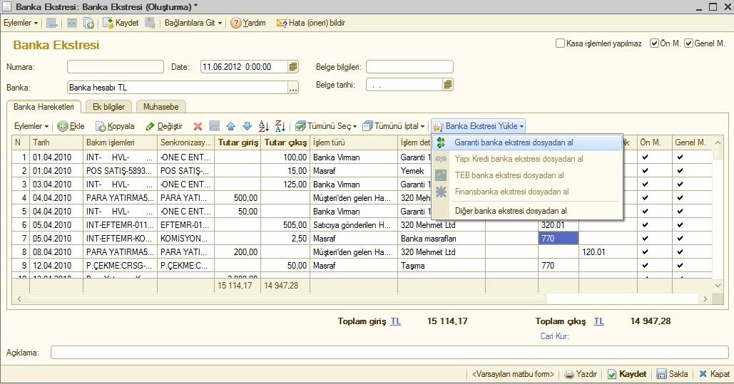 Finans Yönetimi Banka Ekstresi Kasa Ödeme Kasa