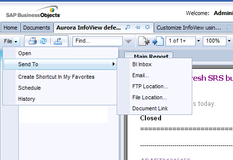 BI Launch Pad End user improvements 6/6 Viewing content Schedule and Send to actions available from document viewers.