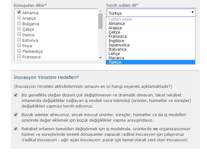 Kullanıcı profili doldurulurken tercih edilen dil Türkçe olarak seçilmelidir Lütfen tercih edilen dil bölümünde Türkçe yi seçiniz Tercih edilen dilin seçimi Tercih edilen dil, yapılacak olan anket ve