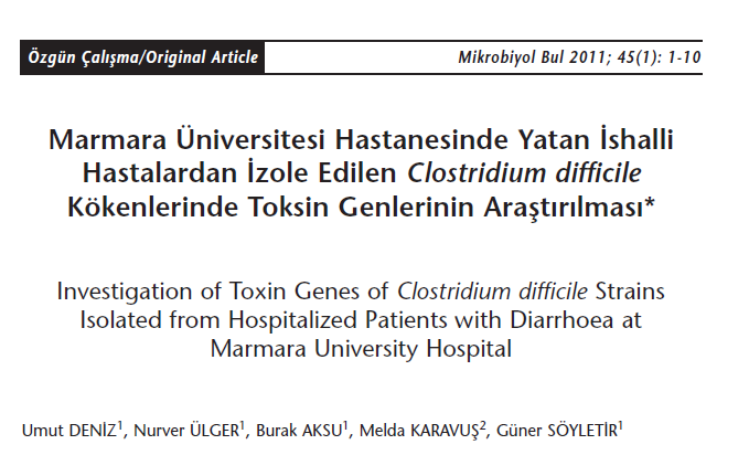 2006-2008 yılları arasında yatan 633 hastanın gaita örnekleri İmmunoCard Toxins A&B EIA kiti Kültürleri CCFA agar kullanılarak anaerop koşullarda yapılarak Rapid ID 32A tiplendirilmiş. Elde edilen C.