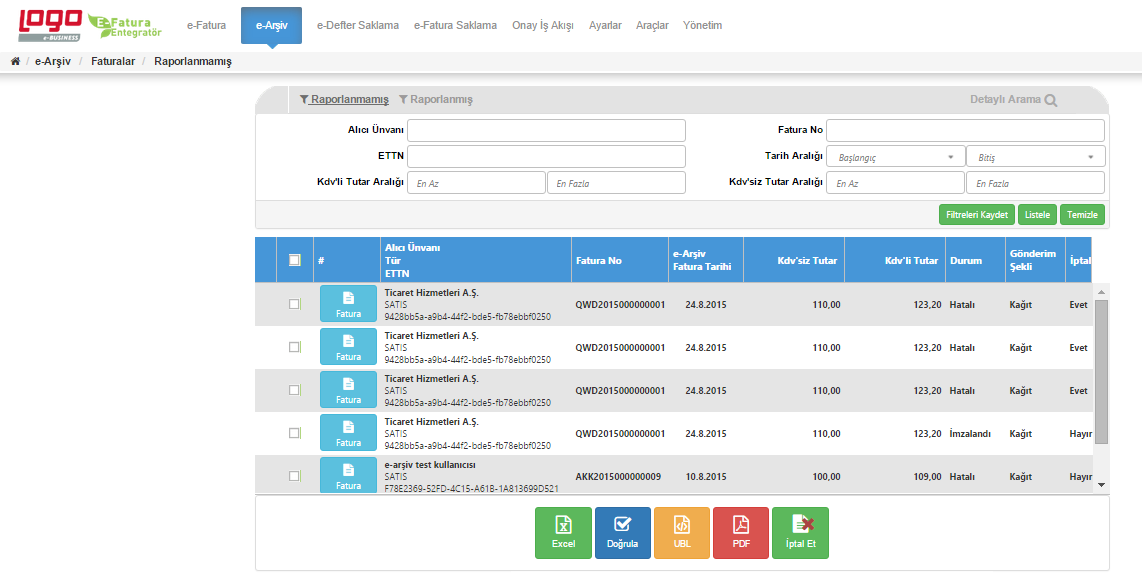 Bu ekranda aşağıdaki işlemlerin yapılabilir; Sekil 69 e-arşiv Faturalar/ Raporlanmamış Fatura butonu seçilen faturanın html formatta görüntülenmesini sağlar.