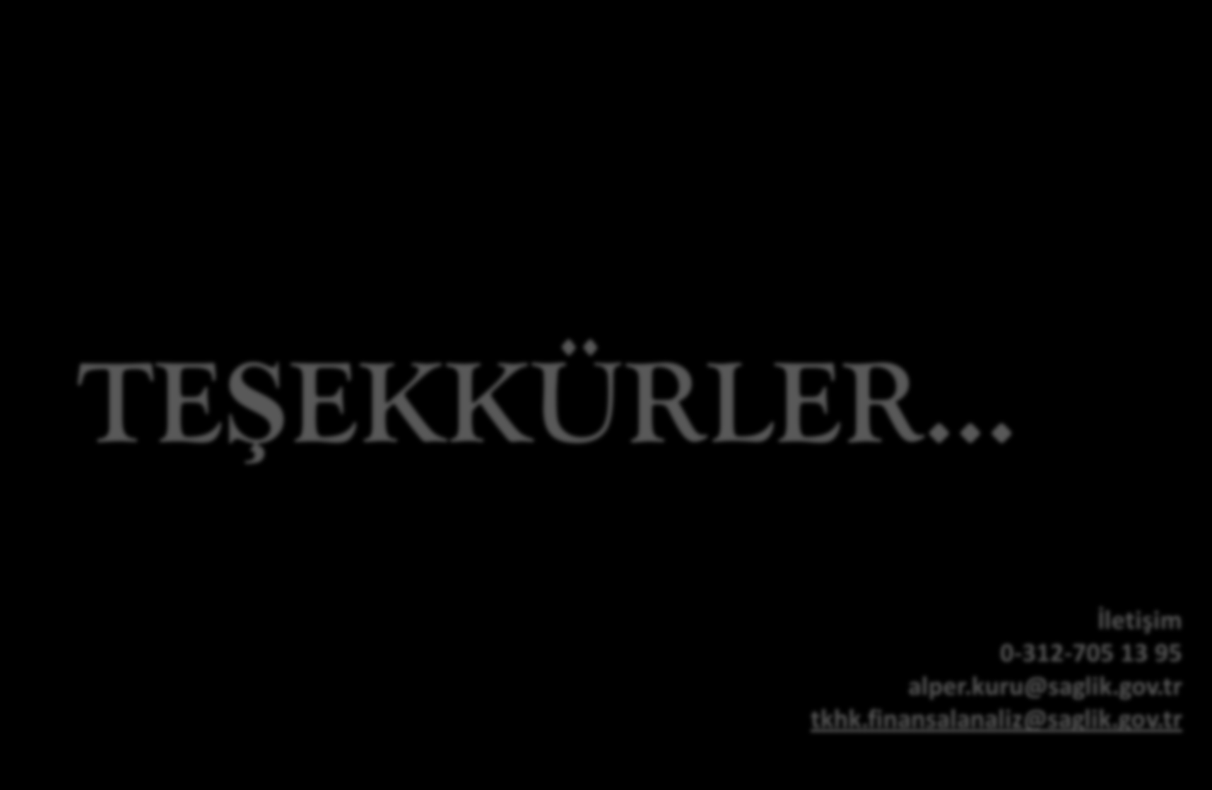 TEŞEKKÜRLER İletişim 0-312-705 13 95 alper.