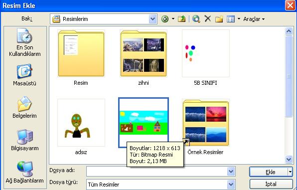SLAYTA DOSYADAN RESİM EKLEME Ekle menüsünden Resim-Dosyadan yolu ile önceden bilgisayara kaydedilmiş olan resimler eklenebilir.
