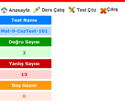 TEST STUDY SCREEN TEST RESULTS SCREEN Türkiye nin İlk ve Tek