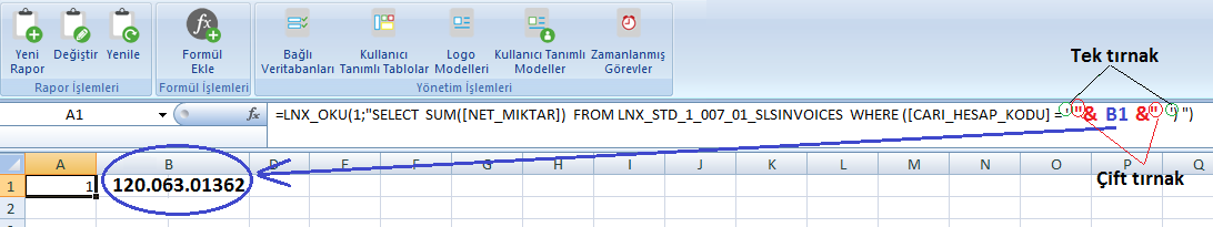 Đstendiğinde formül içerisindeki değerler bir hücreden okutulur.