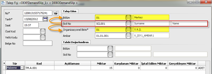 Talep fişi başlığında talep eden alanında talep eden kişi olarak bir sicil kartı seçildiğinde bu sicil kartı içerisindeki organizasyonel birim ve bölüm fiş başlığına öndeğer olarak gelecektir.