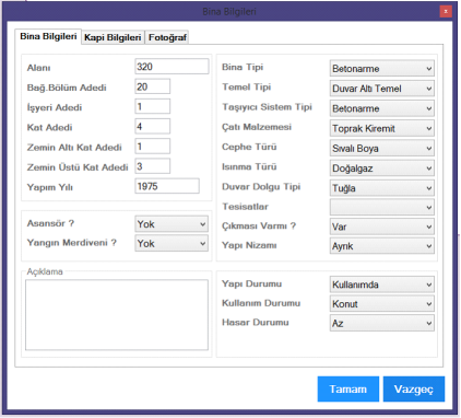 Bina bilgileri sekmesinde binaya ait alınacak bilgiler bulunur. Kapı bilgileri sekmesinde bina üzerine girilmiş kapı bilgileri listelenir.