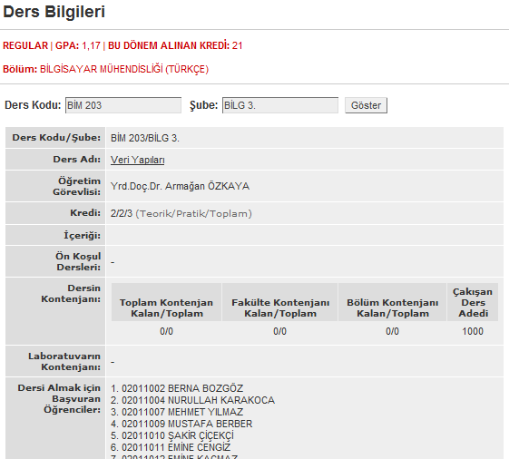 D) Bölüm Dersleri: Öğrenci, alan dışı seçmeli dersleri seçerken, diğer bölümlerdeki derslerin genel tanımını, haftalık programını, o dersi alan öğrencileri ve