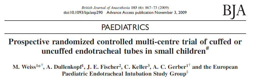 Çok merkezli, randomize, 0-5 yaş çocuklar 1119 kaflı, 1127 kafsız Maksimum kaf basıncı 20 cmh2o Post ekstübasyon