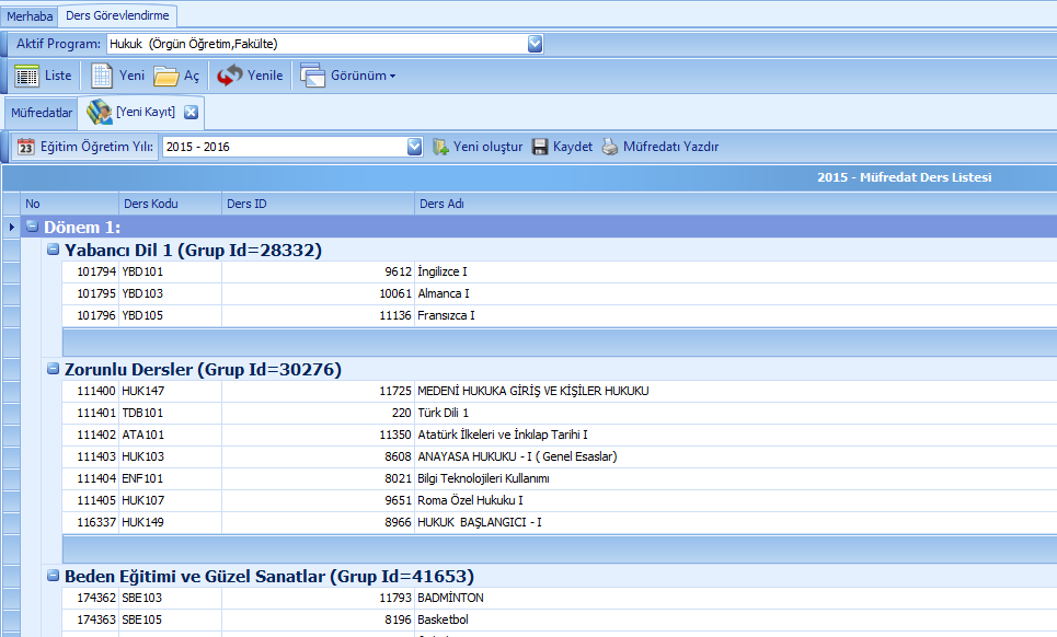 Aktif program seçildikten sonra seçili programın müfredatları listelenir. 3. Yeni tıklayınca yeni eğitim öğretim yılı seçilir.
