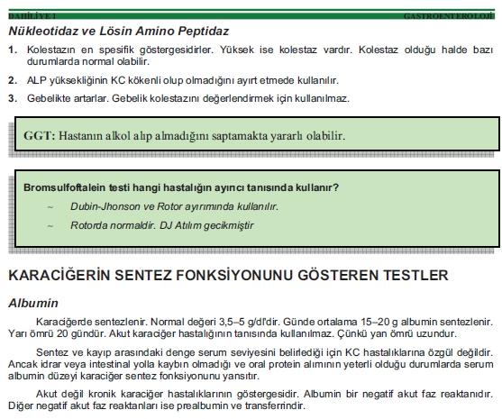 Doğru cevap: D Referans: e-tus İpucu