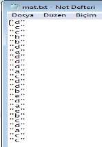 adres //aliatalay.net ĠSTATĠSTĠK 1. SINIF VĠSUAL 2008 BASĠC ders notlarının bir kısmı 62 FileOpen(1, "C:\mat.txt", OpenMode.