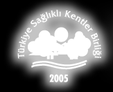 TÜRKİYE SAĞLIKLI KENTLER BİRLİĞİ 10.