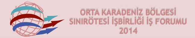 Orta Karadeniz Bölgesi Sınırötesi İşbirliği İş Forumu Ajansımız tarafından geçen yıllarda yürütülen çalışmaların devamı niteliğinde Bölgedeki firmaların dış ticaret potansiyelinin harekete