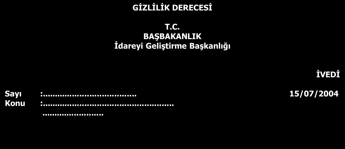 TARİH Sayı ile aynı hizada olmak üzere yazı alanının en sağında yer alır. Fiziksel ortamda belgeye ilgili birimden sayı verildiği zamanı belirtir. Gün, ay ve yıl olarak zamanla yazılır.