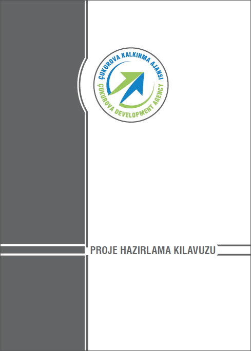 Ajansımız tarafından; Projeye dayalı iş yapma kültürünün yaygınlaştırılması, Ajansa başvuruda bulunulan projelerin niteliğinin arttırılması, Proje