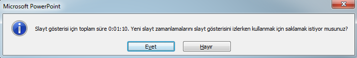 Bu seçenek kullanıldığı anda Kayıt Yapılıyor kutucuğu ile birlikte slayt gösterisi başlatılır (Resim 13). Kullanıcı gerçek bir sunum Resim 13.