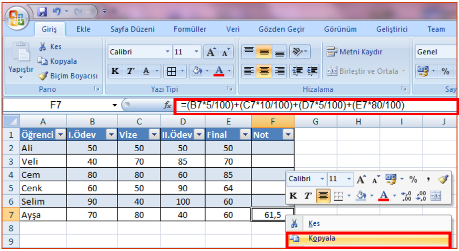 Şekil 113 Formül kopyalama Şekil 114 Formül yapıştırma Temel Fonksiyonlar Excel de büyük miktarda