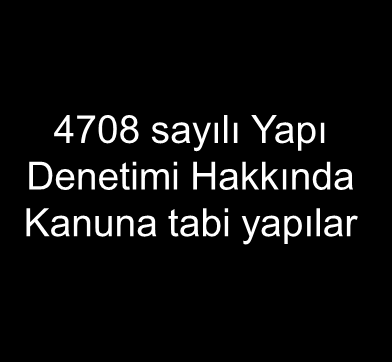 TÜRKİYE DE YAPI DENETİMİ KAMU YAPILARI ÖZEL YAPILAR 4734 sayılı Kamu İhale Kanunu kapsamındaki yapılar Ruhsata Tabi Olmayan Yapılar Ruhsatlı Yapılar 4734 sayılı Kamu İhale Kanunu kapsamı