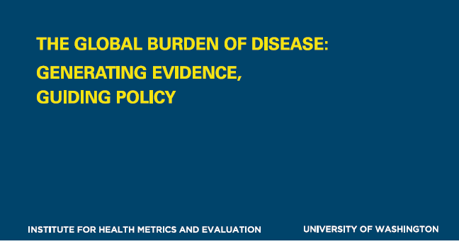This report was prepared by the Institute for Health Metrics and Evaluation (IHME) based on seven papers for the Global Burden of Disease Study 2010 (GBD 2010) published in The Lancet (2012 Dec 13;