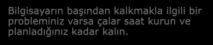 Bir probleminiz varsa bunu kabul edin. Bağımlıların çoğu problemlerini inkar ederler. Rutininizi değiştirin.