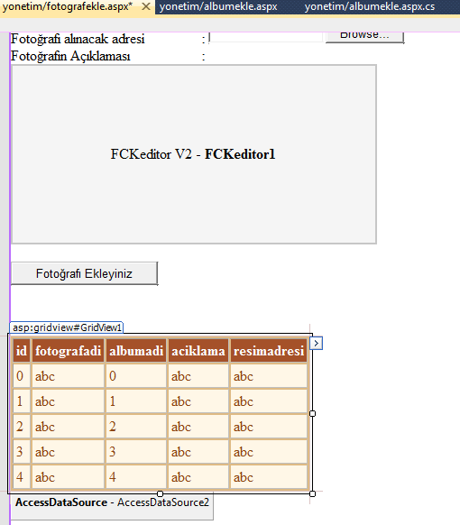 Fotoğrafın açıklamasını yapacağımız FCK Editorunun Base Path ine ~ işaretini ekliyoruz. GridViewTasks penceresinde Choose Data Source New Data Source Access Data Base Browse App_Data vt.