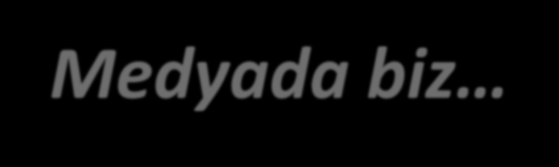 Medyada