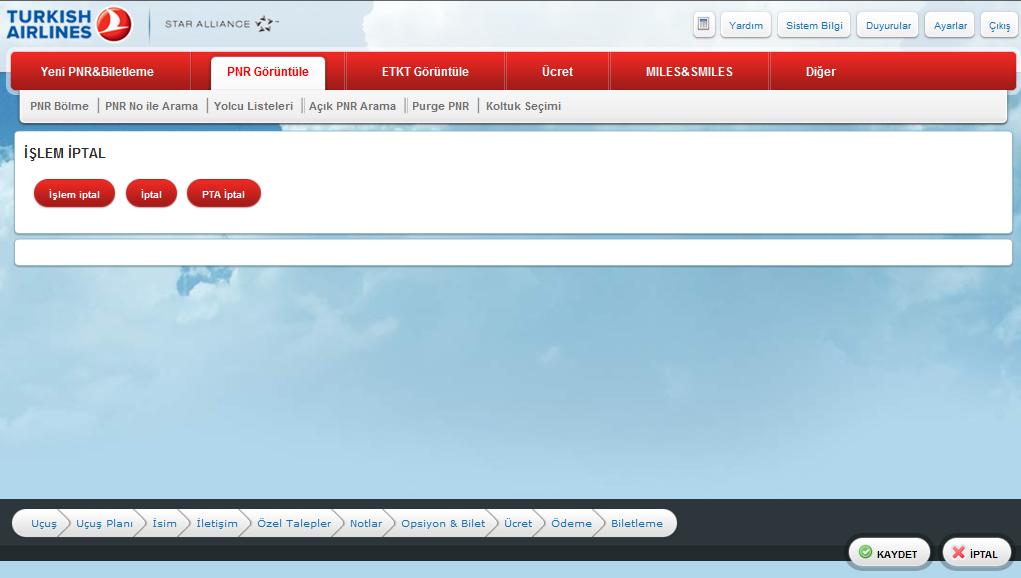 2.12. ĠPTAL Ekranda aktif olan veya oluģturulmakta olan PNR veya PTA iģleminin iptali için kullanılan butondur.