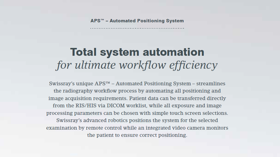 APS TM - Otomatik Konumlama Sistemi En yüksek iş akış etkinliği için komple sistem otomasyonu Swissray'in APS TM - Otomatik Konumlama Sistemi - tüm