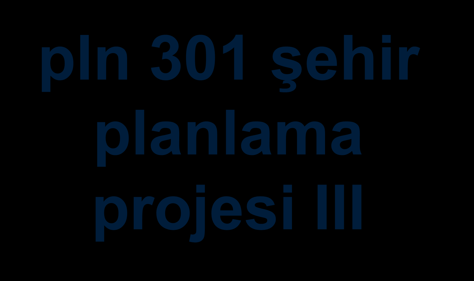 pln 301 şehir