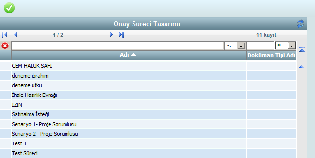 İş Akışı Başlatma Belgenin kurum içinde tanımlı onay süreçlerine dâhil edilmesi gerektiğinde İş Akışı başlatılması gerekir.