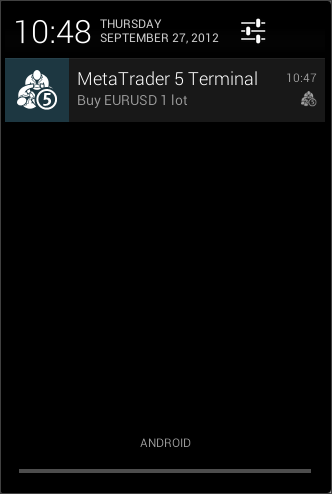 8. Bildirimler Belirli bir fiyata ulaşıldığında Android platformu Metatrader 4 bildirim göndermeyi destekler.