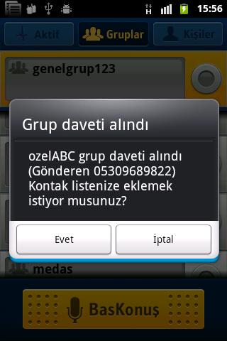 Grup daveti alma: Gelen grup daveti mesajını kabul ederek grup kaydedilir.