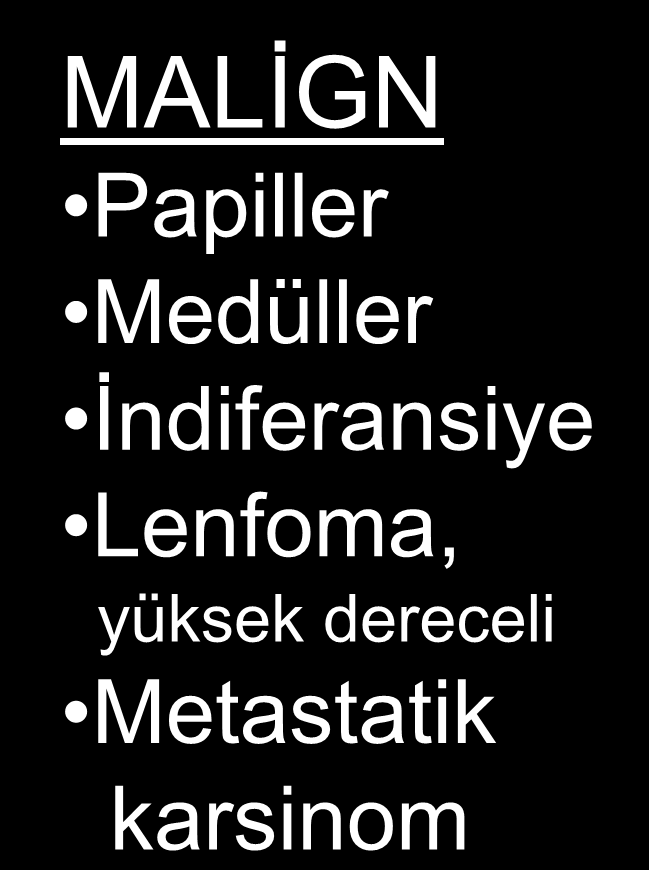 Tiroid ince iğne aspirasyonu Hangi lezyonlarda tanısal?