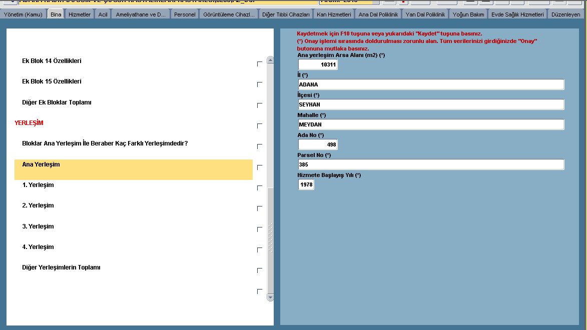 Bu Blok Hangi Yerleşkede Bulunuyor? Farklı adalarda bulunan sağlık kurum kuruluşlarının yerleşkeleri farklı kabul edilir.