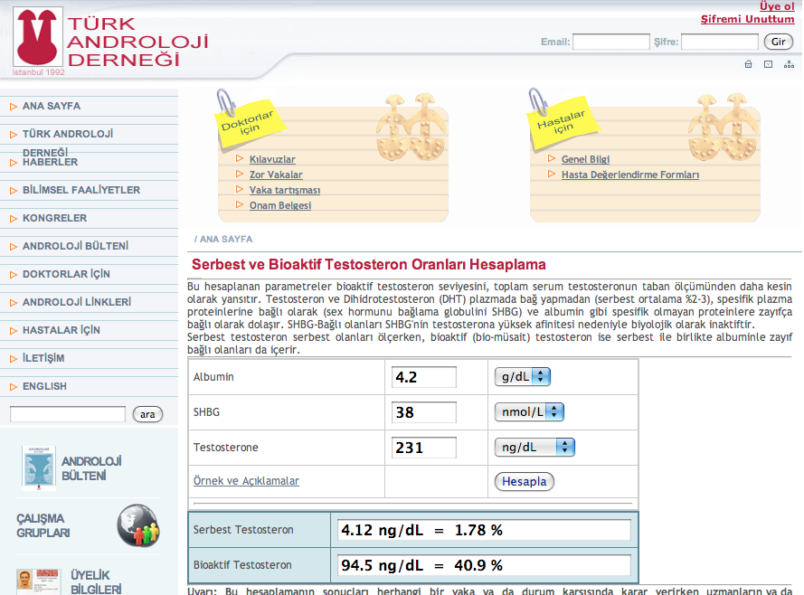 Klinik + Biyokimyasal = GBH TT: 231 ng/dl (Gri zon: 230-350; Biyoaktif Testosteron