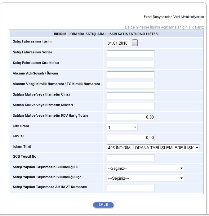 Mükellefler her bir belge için aşağıda yer alan formu doldurarak İndirimli Orana Tabi Satış