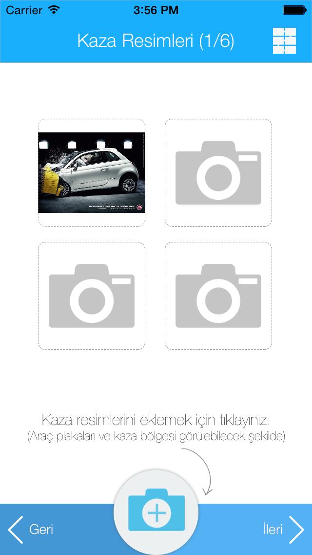 Ekran 3 Ekran 4 Kaza Resimleri: Kazaya karışan araçların resimlerinin ve kaza yeri resimlerinin eklenebileceği alandır.