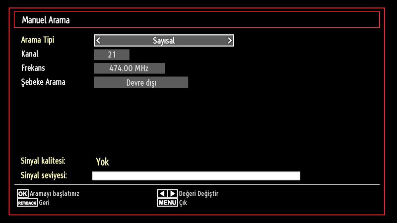 Otomatik Kanal Tarama (Tekrar Ayarlama) Menüsü Dijital: Havasal DVB istasyonları arar ve hafızaya alır. Analog: Analog kanalları arar ve hafızaya alır.