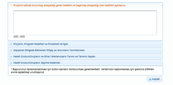 Proje Ayrıntısı Ekranın solundaki Proje Ayrıntısı bölümünün tüm alt başlıklarını eksiksiz doldurunuz.