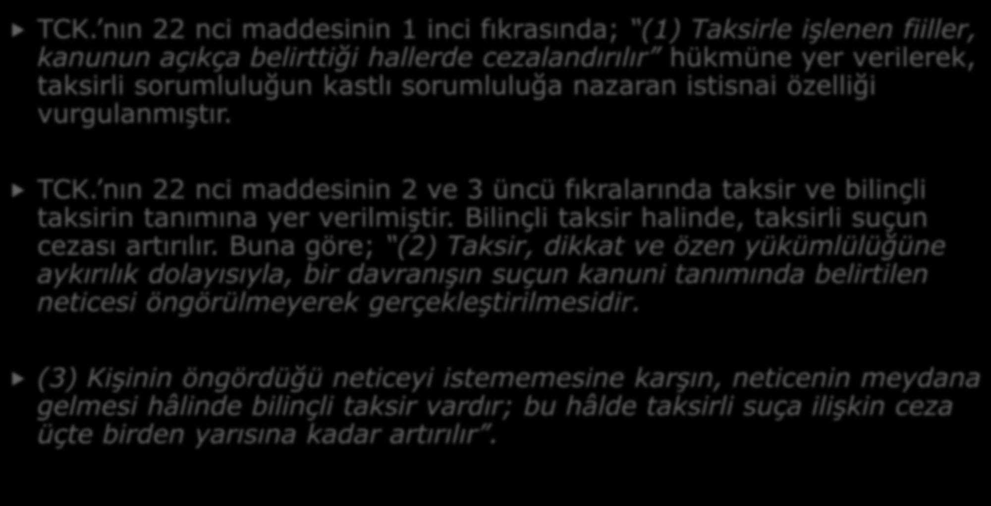 2- TAKSİR TCK.