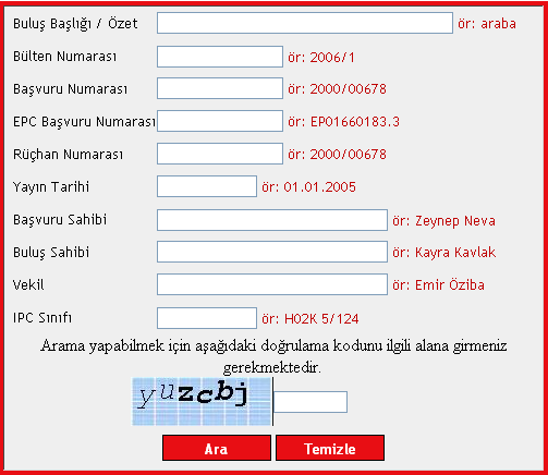 PATENT ÖN ARAŞTIRMASI ARAMA KRİTERLERİ: ANAHTAR KELİME (BULUŞ BAŞLIĞI/ ÖZET) BAŞVURU