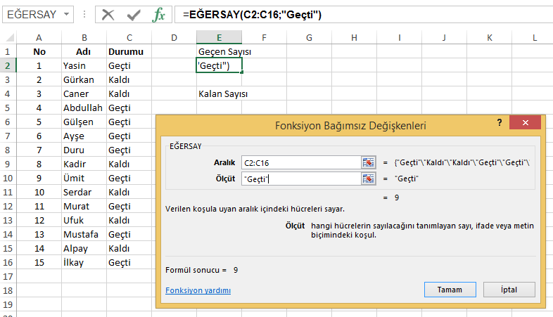 2.2.2. İstatistiksel Fonksiyonlar Resim 2.14: Çoketopla fonksiyonu Belli verilerin sayısını ve ortalamasını alan ve sonucunda kullanıcıya istatistiki veriler sağlayan fonksiyonlardır.