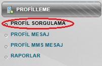 5.j PROFİLLEME 5.j.1 PROFİL SORGULAMA Profil sorgulama sayfasına giriniz. Kategori seçiniz. Kategori sonucunda gelen tablodan seçiminizi yapıp ekle butonuna basınız.