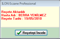 Reçete Ekrana Geldikten Sonra ITS İşlemleri Butonuna