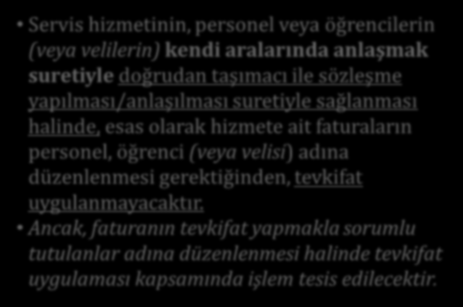 Kısmi Tevkifat Uygulaması [ Oran; 7 / 10 ] Temizlik, Çevre ve Bahçe Bakım Hizmetleri Kısmi Tevkifat Uygulaması [ Oran; 7 / 10 ] Temizlik, Çevre ve Bahçe Bakım Hizmetleri Bina temizliğine; binaların