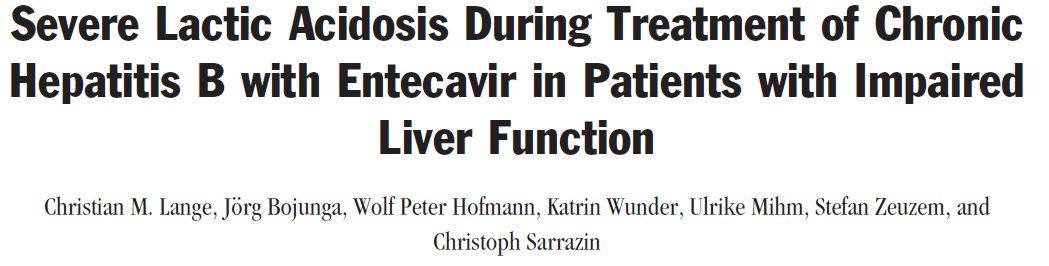 HBV zeminli dekompanse KC-S laktik asidoz Entekavir başlanan sirotik 16 hasta 5 hastada laktik asidoz gelişti