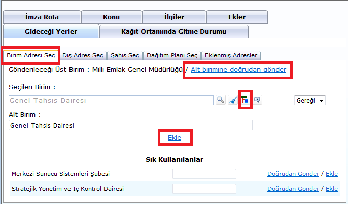 2.4.3. Dış Adres Seç Bu kısımdan Bakanlığımız bünyesinde olmayan tüm dış kurumlar seçilebilir. Dış Adres veri tabanı Ebys Proje Sorumluları tarafından oluşturulur.