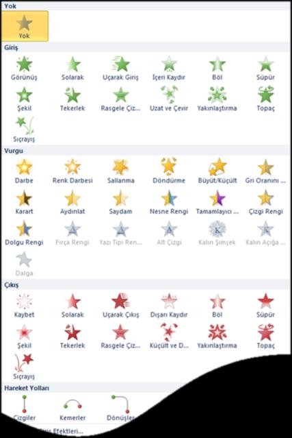 Animasyon efektleri Slayt içerisindeki nesnelere hareket kazandırmak için animasyon efektlerinden faydalanılır.