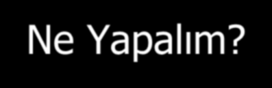 Ne Yapalım? Ülkemizde tarama testleri ile ilgili validation çalışmaları çok sınırlı ya da yok. Kişi başına milli gelirin 10.